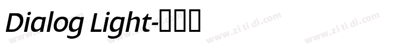 Dialog Light字体转换